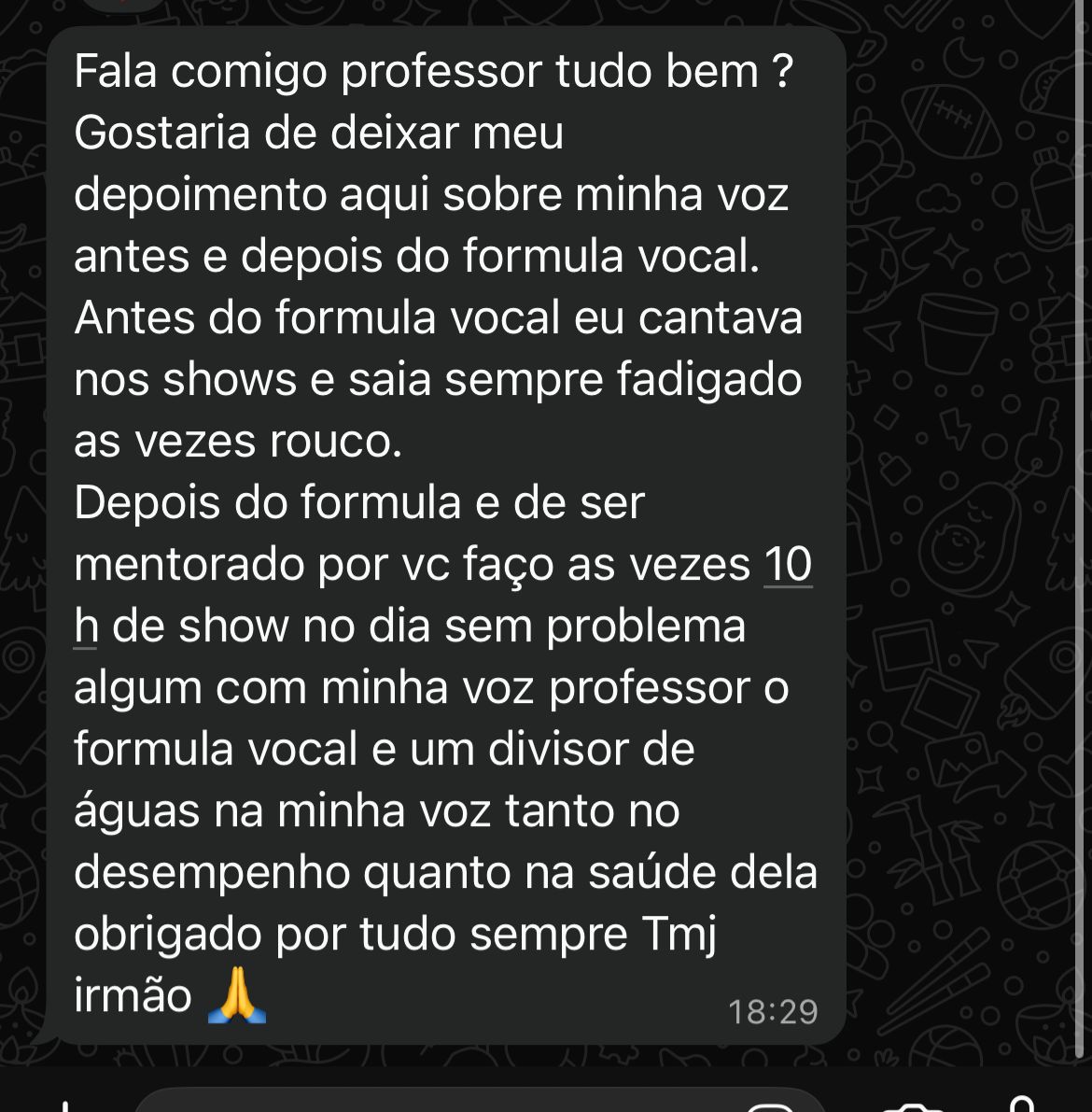 Mensagem sobre 10 horas de show